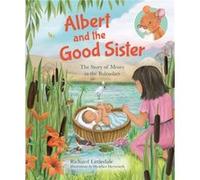Albert and the Good Sister by Richard Reader Littledale Richard Reader Littledale (Auteur)