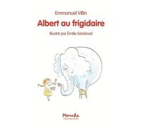 Albert au frigidaire