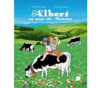 Albert au pays du Munster - Thomas Gosselin - Feuilles De Menthe - cartonné - Album jeunesse dès 3 ans