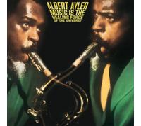 Albert Ayler - Albert Ayler: Music Is The Healing Force Of The Universe [Winyl]
