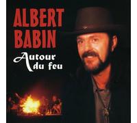 Albert Babin - Autour du Feu [Import]
