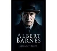 ALBERT BARNES: The Self-Made Millionaire Who Defied The Art World Elite, Built An Unmatched Collection, And Waged War Against Museums That Rejected His Vision