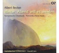 Becker : Bleibe, Abend will es werden. Jers.