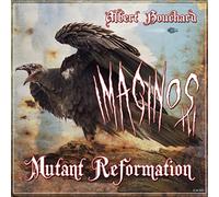 Albert Bouchard - Imaginos III: Mutant Reformation [VINYL]