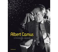 Marie-Sophie Doudet – Albert Camus, citoyen du monde – Catalogue de l'exposition – Relié, Gallimard