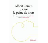 Albert Camus contre la peine de mort