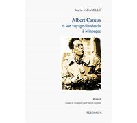 Albert Camus et son voyage clandestin à Minorque