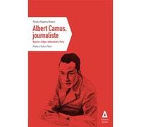 Albert Camus, journaliste Maaria Santos-Sainz (Auteur)