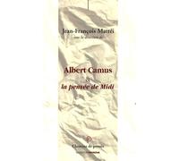 Albert Camus & la pensée de Midi