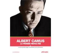 Albert Camus : La pensée révoltée