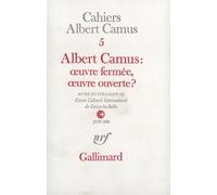 Albert Camus : oeuvre fermée, oeuvre ouverte ? Collectif (Auteur)
