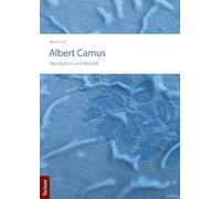 Albert Camus - Revolution Und Revolte