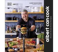 Albert Can Cook – Comment cuisiner les recettes virales – Dorling Kindersley