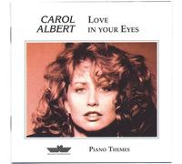 Albert,Carol - Love in Your Eyes [Import]