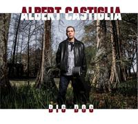 Albert Castiglia Big Dog (CD) Album