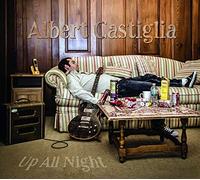 Albert Castiglia – Up All Night – CD