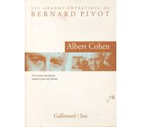 Albert Cohen - Les Grands Entretiens De Bernard Pivot