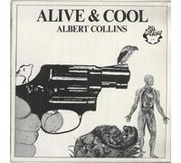 ALBERT COLLINS - alive & cool LP