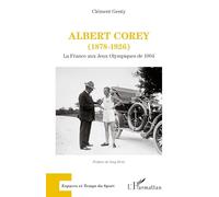 Albert Corey: La France aux Jeux olympiques de 1904
