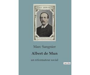 Albert de Mun: Une exploration de l'transition oratoire, politique et social d'Albert de Mun