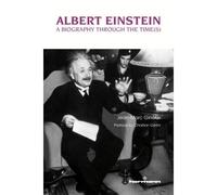 Albert Einstein A biography through the time(s) - Jean-Marc Ginoux - Hermann - broché - Biographie