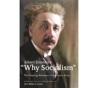 Albert Einstein Albert Einstein's "Why Socialism? (Relié)