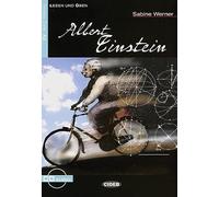 Albert Einstein: Biografie. Niveau 2, A2
