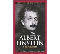 Albert Einstein, Greenwood Biographies Alice Calaprice, Trevor Lipscombe (Auteur)