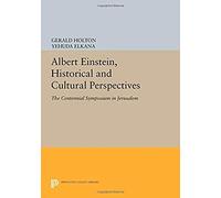 Albert Einstein, Historical And Cultural Perspectives