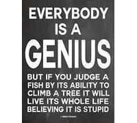 Albert Einstein Quote Everyone Is A Genius Quote Geek Poster Geek Print Einstein Quote Poster Genius Art Print Motivation Quote Large Poster (13cm x 18cm, Chalkboard Black)