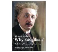 Albert Einstein - 's Why Socialism The Enduring Legacy of His - E245z