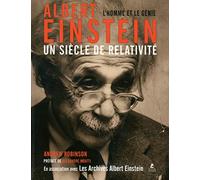 Albert Einstein - Un siècle de relativité