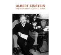 Albert Einstein Une biographie à travers le temps - Jean-Marc Ginoux - Hermann - broché - Biographie