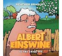 Albert Einswine Is One Smart Pig