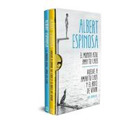Albert Espinosa (edición estuche con: El mundo azul. Ama tu caos | Vuelve a amar tu caos y el roce de vivir)