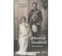 Albert Et Elisabeth - Mes Parents