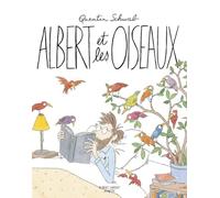 Albert et les oiseaux