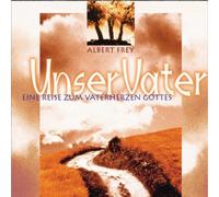 Albert Frey - Unser Vater [Import]