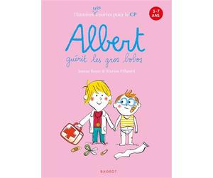 Albert guérit les gros bobos - Jeanne Boyer-Driot - Rageot - Poche - Roman cadet dès 6 ans