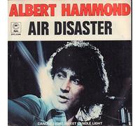 ALBERT HAMMOND - air disaster / mono 45 rpm single