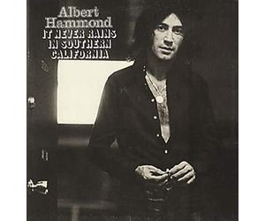 Albert Hammond - It Never Rains In Southern California