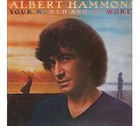ALBERT HAMMOND - YOUR WORLD AND MY WORD LP DUTCH CBS 1981