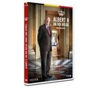 Albert Ii Un Roi Belge - Vingt Ans Après