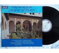 Albert Ketelbey - ALBERT KETELBEY The World of Albert Ketelbey vinyl LP