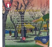 Albert Ketelbey - In Holiday Mood, Three Fanciful Etchings, In a Fairy Realm, A Japanese Carnival and other works [SACD Hybrid Multi-Channel]