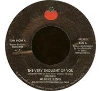 Albert King - Albert King - The Very Though Of You - [7"]