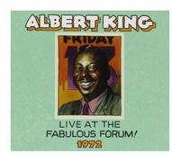 Albert King - Live Fabulous Forum 1972 [Cd]