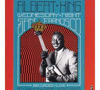 Albert King - Wednesday Night in S.F. [Import]