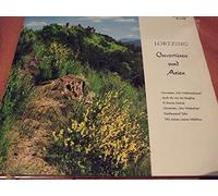 Albert Lortzing - Ouvertüren und Arien