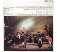 Albert Lortzing - Rundfunkchor Leipzig , Gewandhausorchester Leipzig - Der Wildschütz (Opernquerschnitt) - ETERNA - 8 20 688